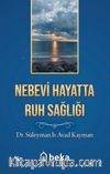 Nebevi Hayatta Ruh Sağlığı
