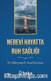 Nebevi Hayatta Ruh Sağlığı