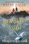 Her Şeyin Işığı