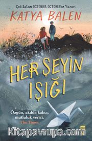 Her Şeyin Işığı