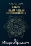 Güncel İnsan / İslam Hukuku Denemeleri - 8