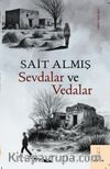 Sevdalar ve Vedalar