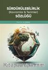Sürdürülebilirlik (Kavramlar & Terimler) Sözlüğü