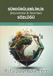 Sürdürülebilirlik (Kavramlar <br /> Terimler) Sözlüğü