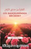 Gül Bahçelerinden Bir Demet