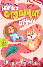 Bünyo ile Harika Organlar Diyarı