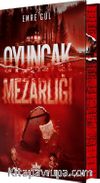 Oyuncak Mezarlığı (Yan Boyamalı-Ciltli)