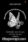 Bisikletime Çarparsan Ölürüm