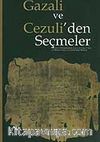 Gazali ve Cezuli'den Seçmeler