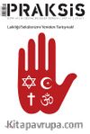 Praksis Üç Aylık Sosyal Bilimler Dergisi / Sayı:41