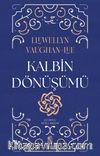 Kalbin Dönüşümü