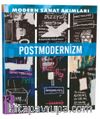 Modern Sanat Akımları: Postmodernizm