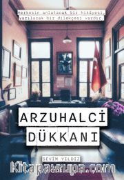 Arzuhalci Dükkanı