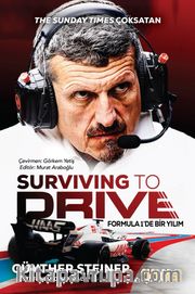 Surviving to Drive Formula 1’de Bir Yılım