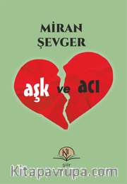 Aşk ve Acı