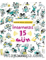 İnternetsiz 15 Gün