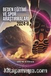 Beden Eğitimi ve Spor Araştırmaları 2024 II