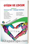 Otizm ve Çocuk