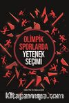 Olimpik Sporlarda Yetenek Seçimi