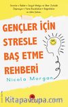 Gençler İçin Stresle Baş Etme Rehberi