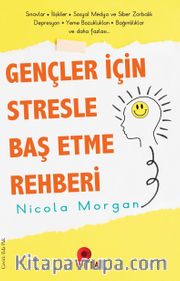 Gençler İçin Stresle Baş Etme Rehberi