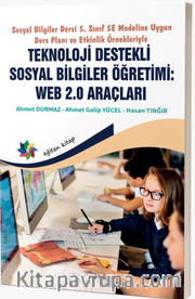 Sosyal Bilgiler Dersi 5. Sınıf 5E Modeline Uygun Ders Planı ve Etkinlik Örnekleriyle