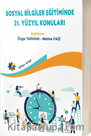 Sosyal Bilgiler Eğitiminde 21.Yüzyıl Konuları