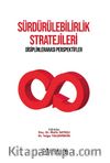 Sürdürülebilirlik Stratejileri Disiplinlerarası Perspektifler