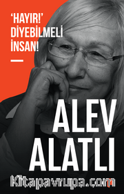 ‘Hayır!’ Diyebilmeli İnsan!