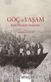 Göç ve Yaşam Krizler, Stratejiler, Deneyimler