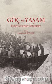 Göç ve Yaşam Krizler, Stratejiler, Deneyimler