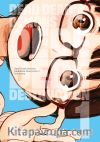 Dead Dead Demons Dededede Destruction 1. Cilt