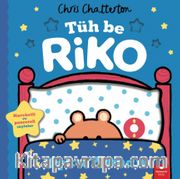 Tüh Be Riko - Uyku Zamanı