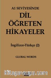 A1 Seviyesinde Dil Öğreten Hikayeler İngilizce-Türkçe (2)