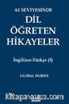 A1 Seviyesinde Dil Öğreten Hikayeler İngilizce-Türkçe (3)