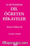 A1 Seviyesinde Dil Öğreten Hikayeler Korece-Türkçe (1)