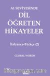 A1 Seviyesinde Dil Öğreten Hikayeler İtalyanca-Türkçe (2)