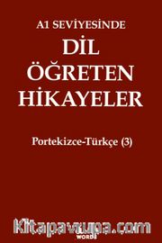 A1 Seviyesinde Dil Öğreten Hikayeler Portekizce-Türkçe (3)