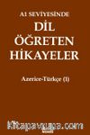 A1 Seviyesinde Dil Öğreten Hikayeler Azerice-Türkçe (1)