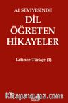 A1 Seviyesinde Dil Öğreten Hikayeler Latince-Türkçe (1)