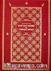 Kur'an-ı Kerim Türkçe Meali (Bilgisayar Hatlı Şamuha Ciltli Rahle Boy)