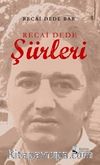 Recai Dede Şiirleri