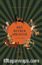 Beğ Beyrek Hikayesi <br /> Mısır Nüshası
