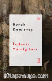 İçdeniz Yanılgıları