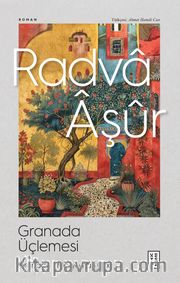 Granada Üçlemesi <br /> Granada / Meryema / Göç