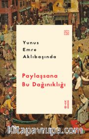 Paylaşsana Bu Dağınıklığı