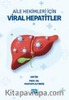Aile Hekimleri İçin Viral Hepatitler