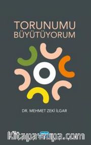 Torunumu Büyütüyorum