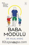 Baba Modülü 1