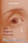 Güz Doğurur Gözyaşın